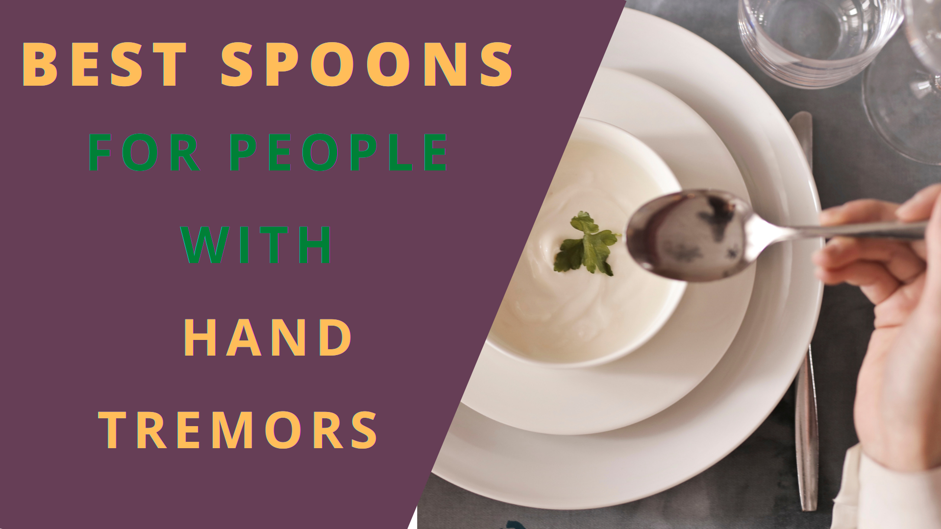 best spoons for tremor