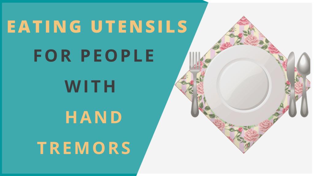 utensils for tremor